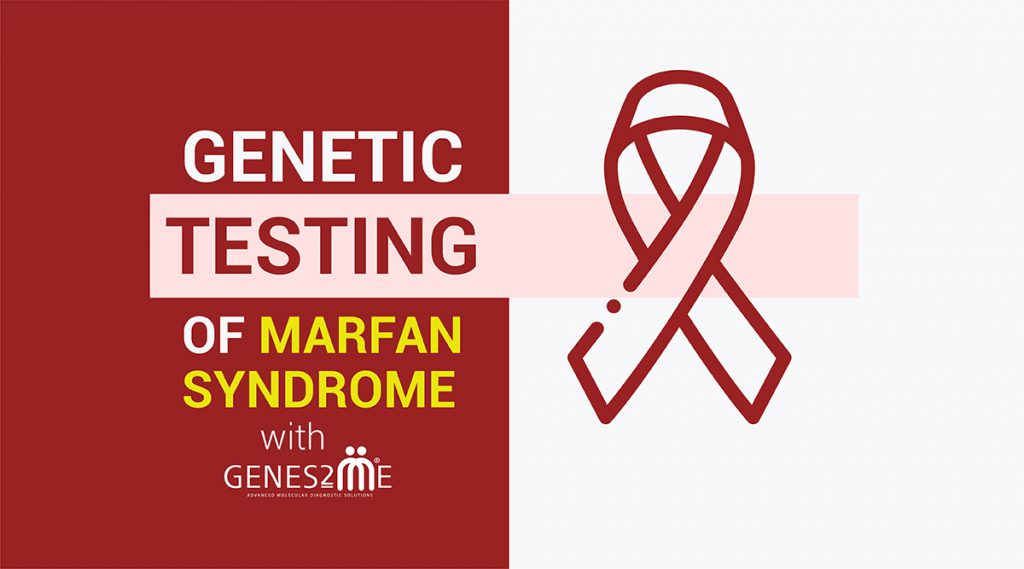 Genetic Testing of Marfan Syndrome