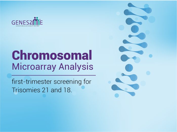 Chromosomal Microarray Analysis