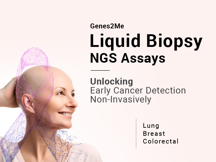 Liquid Biopsy - NGS Assays